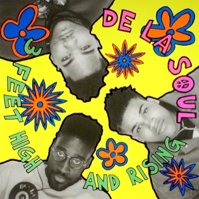 3 Feet High and Rising — De La Soul